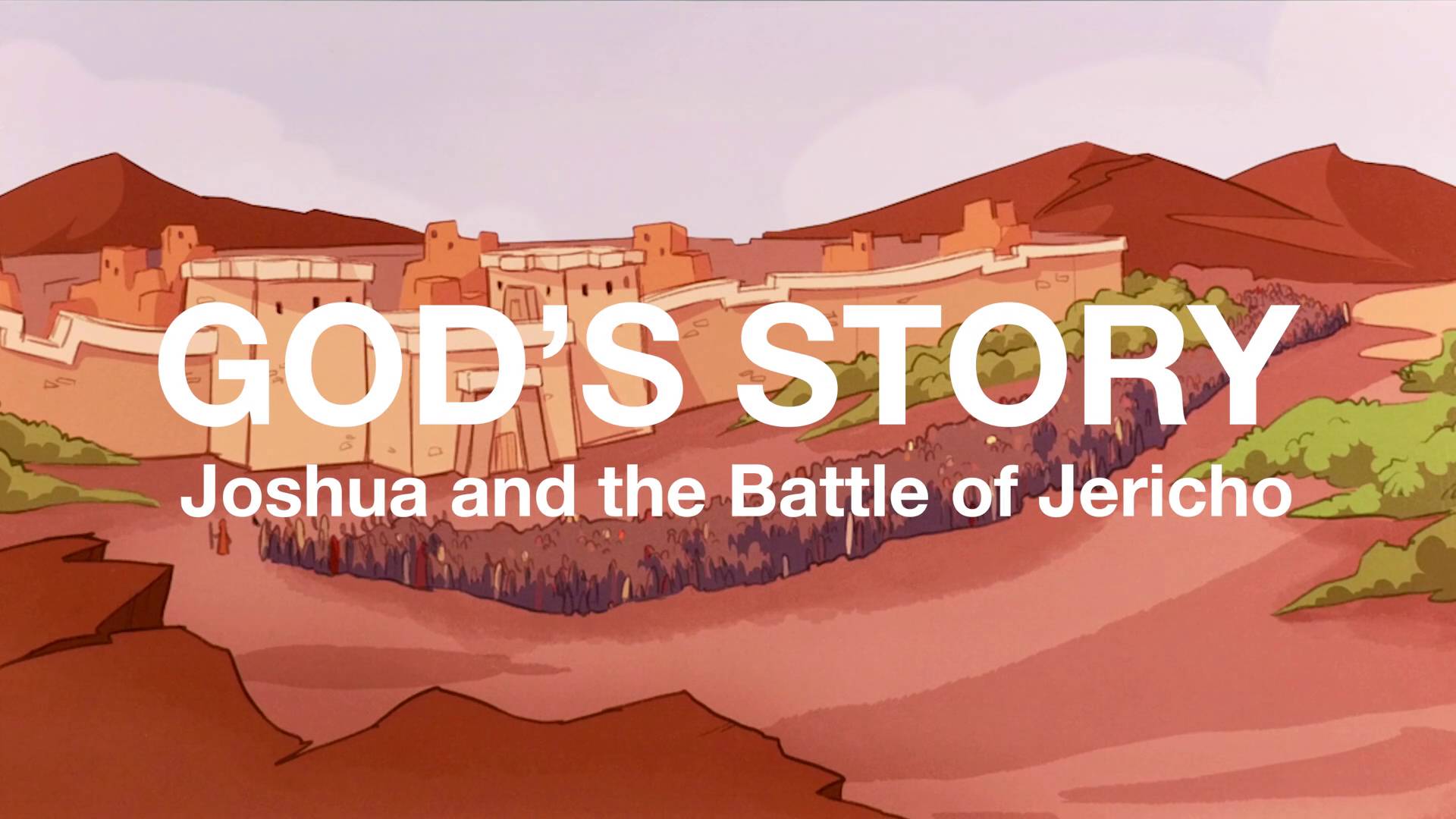 crossroads-kids-club-god-s-story-joshua-and-the-battle-of-jericho